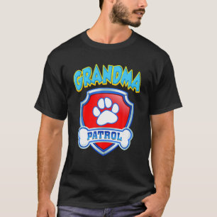 Camiseta Patrulha Engraçada Da Avó - Mãe De Cachorro, Pa