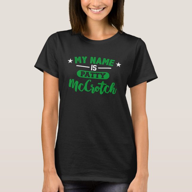 Camiseta Patty McCrotch Flirt Joga Drinki Dia de São Patríc (Frente)