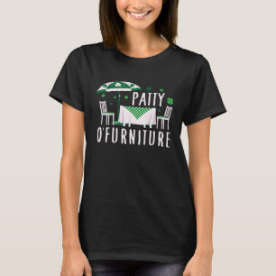Camiseta Patty O Mobiliário Rua irlandesa Patrick Day Pun