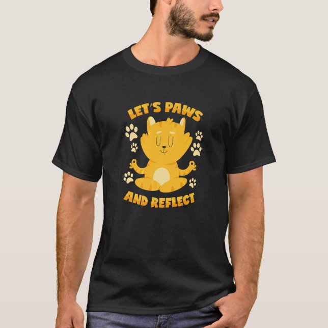 Camiseta Pausa de Trocadilho de Gato & Reflexão (Frente)