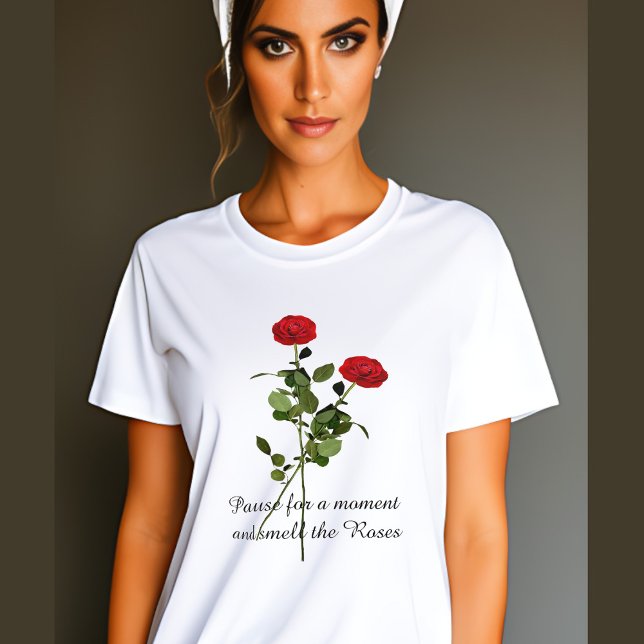 Camiseta Pausar e Cheirar a citação de Inspiração Rosa (Criador carregado)