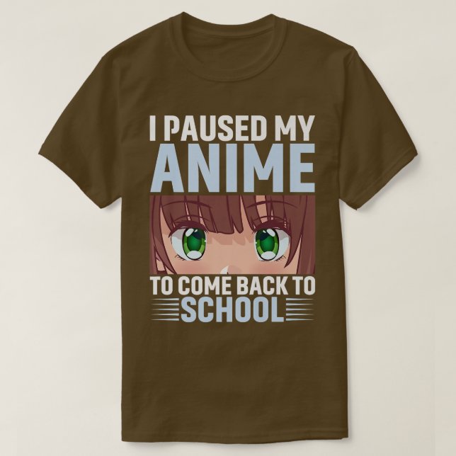 Camiseta Pausei Meu Anime Para Voltar À Escola De Animação  (Frente do Design)