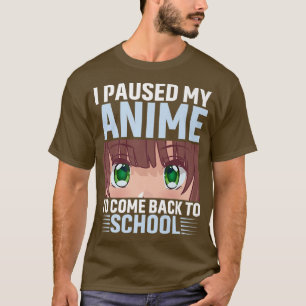 Camiseta Pausei Meu Anime Para Voltar À Escola De Animação 