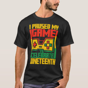 Camiseta Pausei Meu Jogo Comemorar Junteeth História Negra