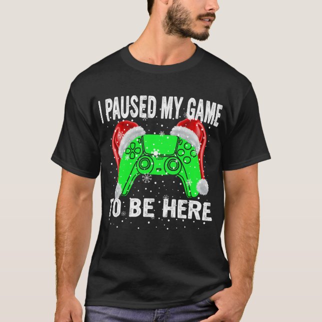 Camiseta pausei meu jogo para estar aqui (Frente)