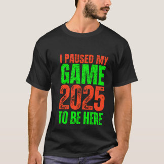 Camiseta Pausei meu jogo para estar aqui 2025 Novidade do j