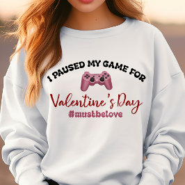 Camiseta Pausei meu Jogo por Dia de os namorados