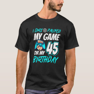 Camiseta Pauso Meu Jogo 45º Jogador de Aniversário