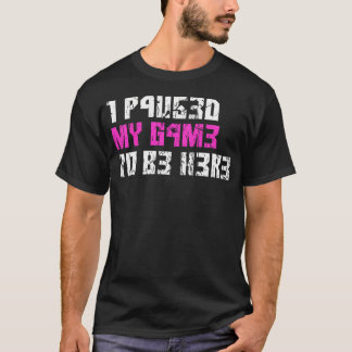 Camiseta Pauso Meu Jogo Para Estar Aqui Console Rosa Jogado