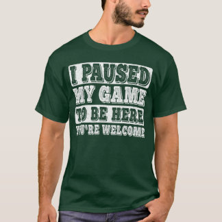 Camiseta Pauso Meu Jogo Para Estar Aqui Você É Bem-Vindo Ga