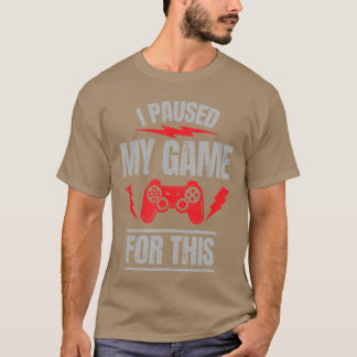 Camiseta Pauso meu jogo por causa dos meus amigos gamers sa