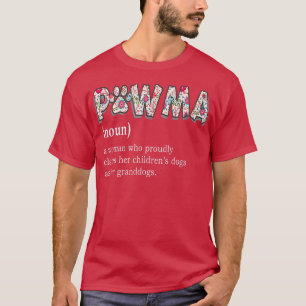 Camiseta Pawma Definition mama Grandma aunt dog lovers