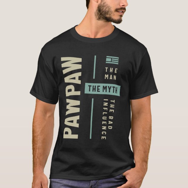 Camiseta Pawpaw Man Mite A Má Influência - Vovô Pai (Frente)