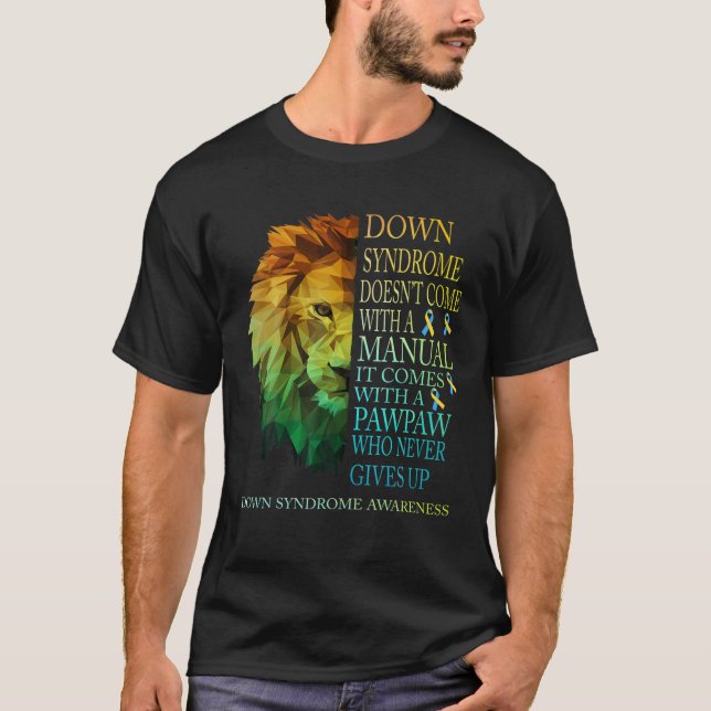 Camiseta Pawpaw nunca desiste da síndrome de Leão para Baix (Frente)