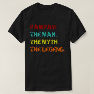 Camiseta pawpaw o homem o mito a lenda