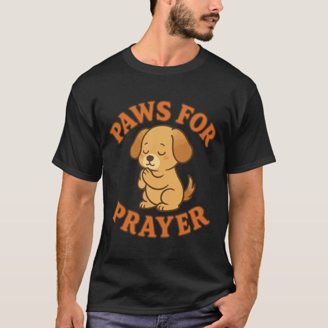 Camiseta Paws for Prayer | Design de Fé e Cachorro (Frente)