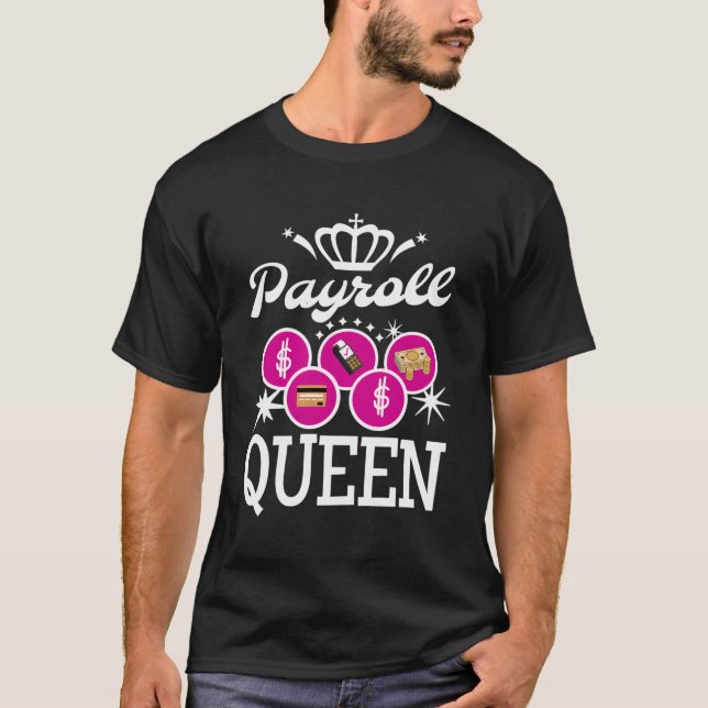 Camiseta Payroll Queen Accoiunant Especialista Clerk Human  (Frente)