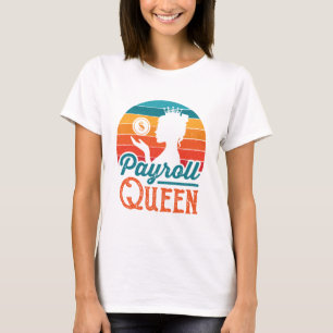 Camiseta Payroll Queen Clerk - Gerente Especialista Mulhere