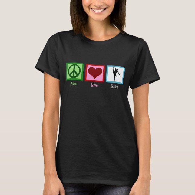 Camiseta Paz Amor Balé Bailarina Fofa (Frente)