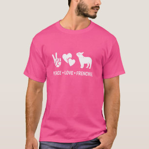 Camiseta Paz Amor Buldogue Francês Amante de Cachorro Dono 