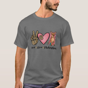 Camiseta Paz Amor Chihuahua Cute Animal Leopard Floral Do