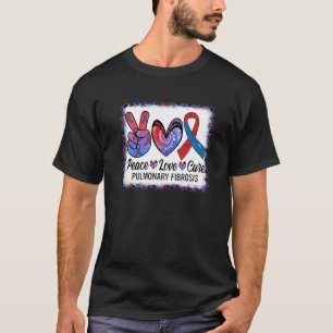 Camiseta Paz Amor Cura Fibrose Pulmonar Sensibilização Warr
