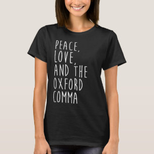 Camiseta Paz Amor E A Gramática Oxford Comma English