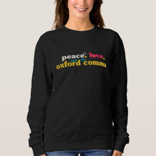Camiseta Paz Amor E A Vírgula De Oxford Gramática Pontuação
