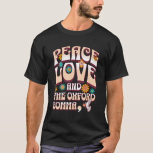 Camiseta Paz Amor E Oxford Comma English Grammar Hu