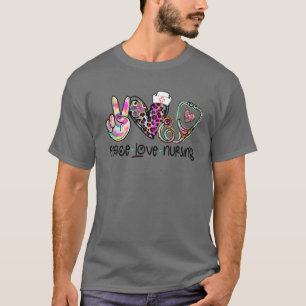 Camiseta Paz Amor Enfermando Estetoscópio Enfermeira A Vida