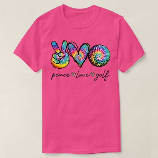 Camiseta Paz Amor Golf Tie Dye Cute Golf Amantes (Frente do Design)