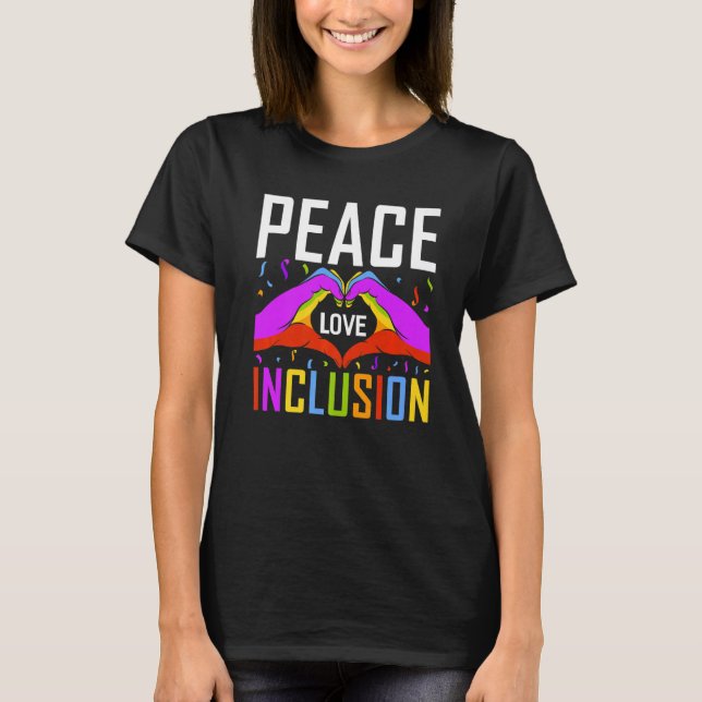 Camiseta Paz Amor Inclusão Igualdade Diversidade Direitos H (Frente)