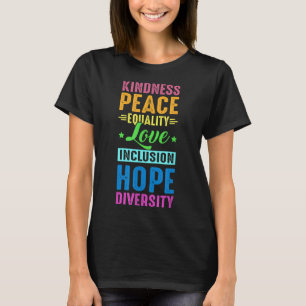 Camiseta Paz Amor Inclusão Igualdade Diversidade Direitos H