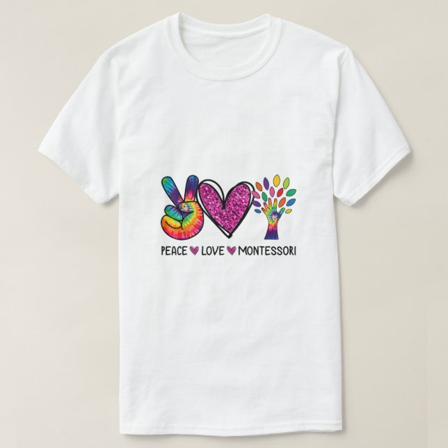 Camiseta Paz Amor Montessori Daycare Apreciação do Professo (Frente do Design)