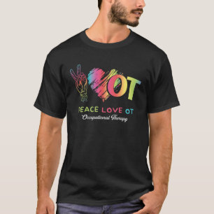 Camiseta Paz Amor OT Terapia Ocupacional Medicina OT A