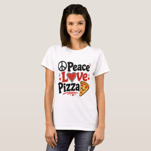 Camiseta Paz Amor Pizza Fofo Design Comida Divertido
