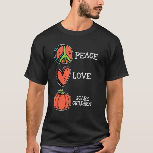 Camiseta Paz Amor Pumpkin Assusta Crianças Caem Engraçado H (Frente)