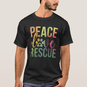 Camiseta Paz Amor Resgate Resgate de Cães Mãe de Gato Mãe A