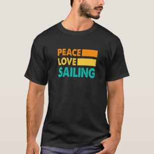 Camiseta Paz Amor Vela Barco à Vela Marinheiro Capitão Coma