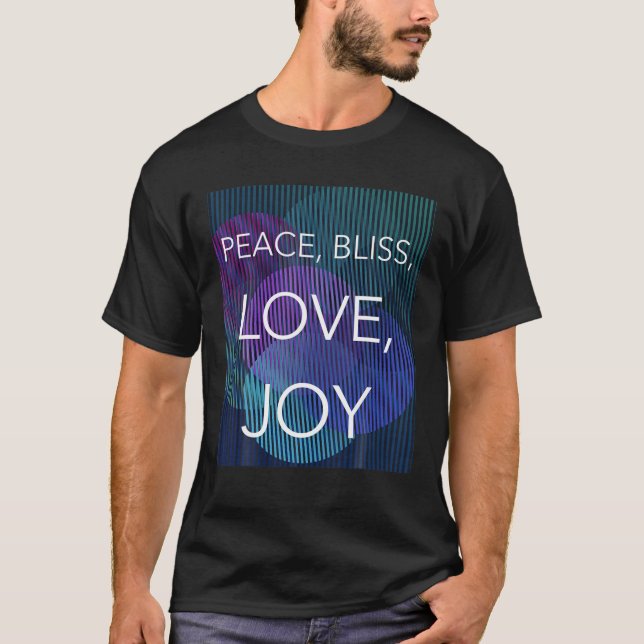 Camiseta Paz, Bliss, Amor, Alegria (Frente)