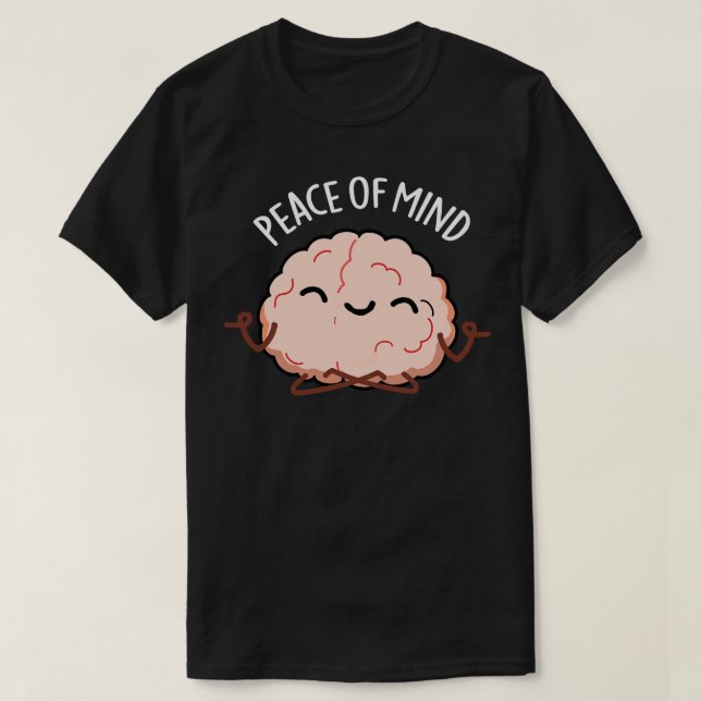 Camiseta Paz De Mente Engraçado Meditação De Cérebros (Frente do Design)