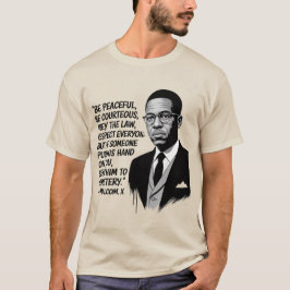Camiseta Paz e Força – Citação Inspiradora de Malcolm X 