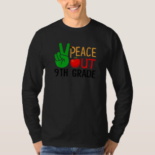 Camiseta Paz Fora do 9º Ano Fúcil No Último Dia Do Graduo E