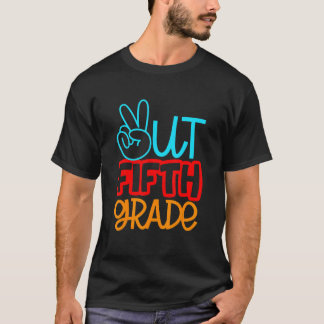 Camiseta Paz no 5º ano feliz no último dia da escola 5t