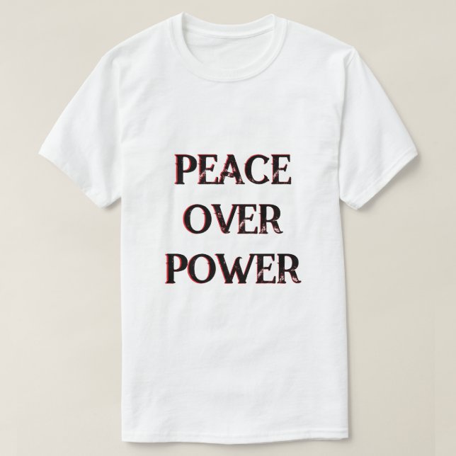 Camiseta Paz sobre Mensagem Política de Poder (Frente do Design)