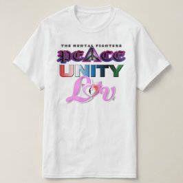 CAMISETA PAZ UNIDADE E AMOR
