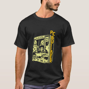 Camiseta PC Builder Tecnologia de informações de Engenheiro