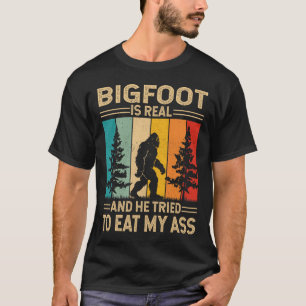 Camiseta Pé Grande é Real Ele Tentou Comer Sasquatch Engraç