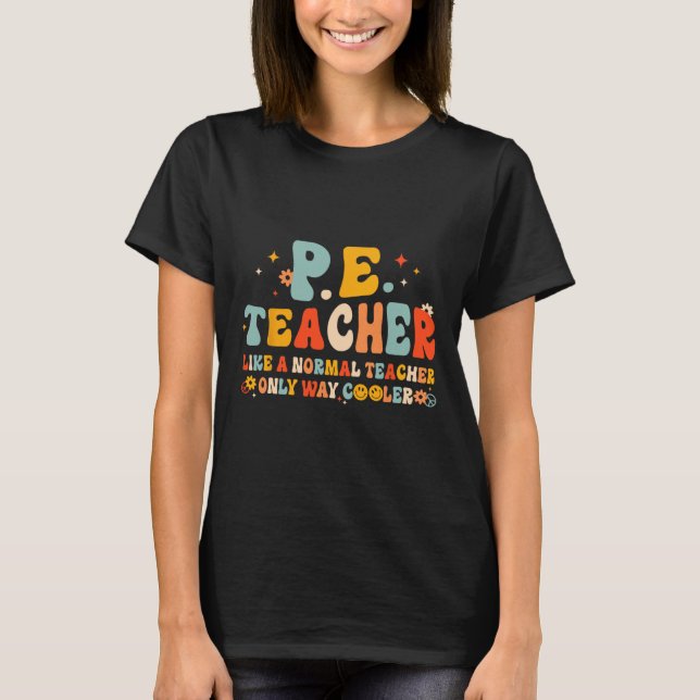 Camiseta Pe Physical Education Teacher Back To School Groov (Frente)