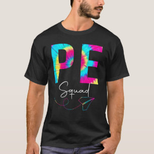 Camiseta Pe Squad Tie De Volta À Educação Física Escolar